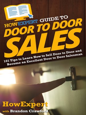cover image of HowExpert Guide to Door to Door Sales